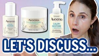 Aveeno Calm + Restore for DRY, OILY, & SENSITIVE SKIN| Dr Dray