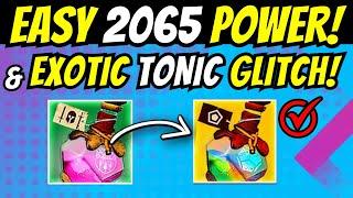 Easy 2065 POWER & EXOTIC GLITCH! Secret TONICS, Hidden Loot & EXPERT Onslaught Salvation! Destiny 2