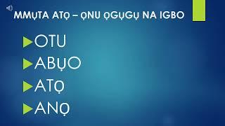 IGBO 101 - Counting numbers in #Igbo| Learn Igbo | onwuzulike kids