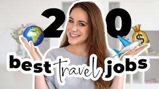 20 Jobs That PAY You To TRAVEL ️  | Remote Work From Anywhere!