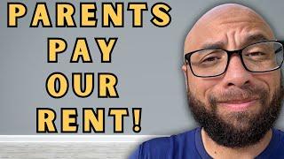 Millennials say parents should pay their rent