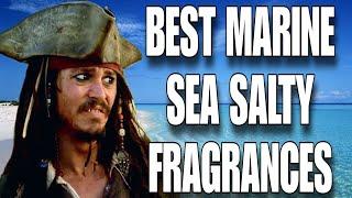 9 Great Marine Sea-Salt Aquatic Fragrances - MUST TRY!