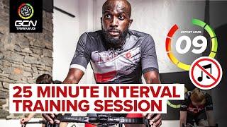 25 Minute Cycling Session | Don't Get Dropped! | Without Music 