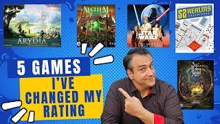 5 Games I've Changed My Rating On...