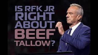 Robert F. Kennedy Jr. | Beef Tallow vs Seed Oils | Public Health Expert Dr Tim Radak Responds