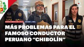  Denuncian que "Chibolín" le envío dinero a un juez para lograr su libertad - DNews