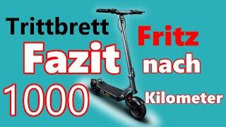 Trittbrett Fritz   Fazit nach 1000 Kilometer