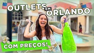 COMPRAS em ORLANDO - ORLANDO PREMIUM OUTLETS, FLORIDA MALL e WALMART | VLOG #6