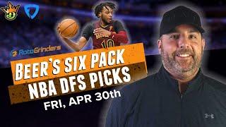 DRAFTKINGS NBA PICKS FRIDAY 4-30-21 | The Daily Fantasy 6 Pack