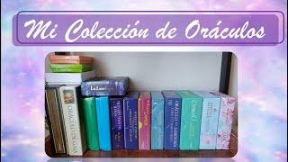  Mi colección de oráculos  My oracle decks collection 