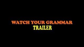 Shaun Allen Films: Watch Your Grammar! trailer