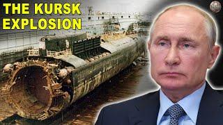 The Kursk | What Happened to the Russian Sub That Exploded