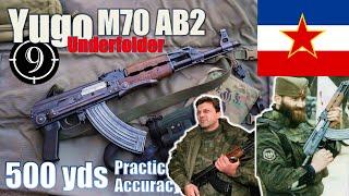 Yugo AK  M70AB2 (Zastava under-folder) to 500yds Practical Accuracy