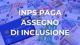 ASSEGNO DI INCLUSIONE  PAGAMENTI E LAVORAZIONI SETTEMBRE