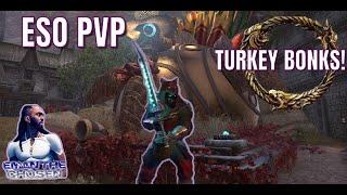 ESO PVP!!! TURKEY BONKS!! PVP LIVESTREAM