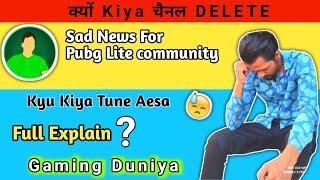 Why Gaming Duniya Delete Your Channel | भाई क्यों किया तूने ऐसा |  DeadShotGuruji