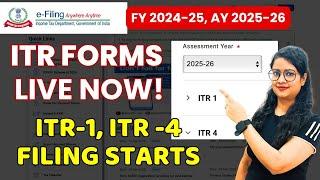 ITR live for AY 2025 26 | ITR filing start 2025-26 | ITR forms आ गए