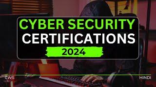 Best Cyber Security Certifications 2024 | Top Certifications