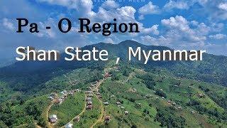 Pa-O , Shan State , Myanmar ( ပအိုဝ္း )