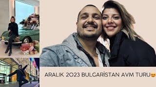 BULGARİSTAN AVM TURU | ARALIK 2023 MAĞAZA FİYATLARI #bulgaria #plovdiv #sofia #travelvlog #filibe