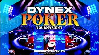 DYNEX Poker Tournament In 2 DAYS!!!