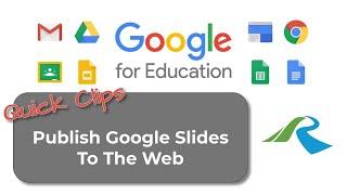 Publish Google Slides to the Web