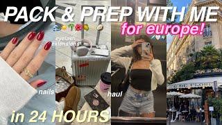 PACK & PREP WITH ME: moving to europe! | haul, glow up, errands & a night out