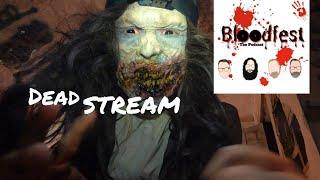 Deadstream with special guest Jason Stein from Dads From the Crypt