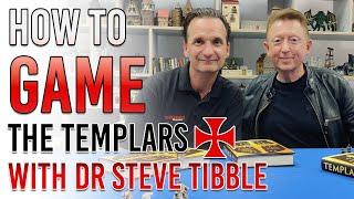 Steve Tibble's guide to wargaming the Templars