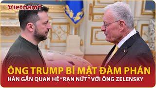 Chấn động: Ông Trump cử người bí mật đàm phán hàn gắn quan hệ với ông Zelensky sau màn “khẩu chiến”