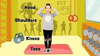 Ceylin-H ile Spor Zamanı -  Head, Shoulders, Knees & Toes Exercise Song for Children Learn Colors