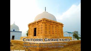 Chittori Graveyard of the Talpur Mirs In Mirpur Khas, Sindh || Saroop Khatri With Guddu Pakistani ||