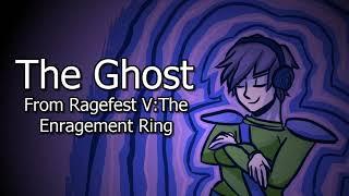 MJ1990 Music: The Ghost (From "Ragefest V: The Enragement Ring)"