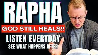 RAPHA - Powerful Prayers Of Healing And Deliverance