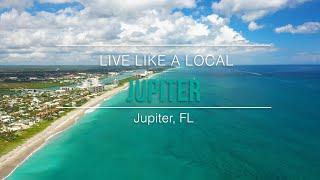 Live Like A Local | Jupiter