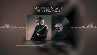 A Sinful Night - Vahur Krautman