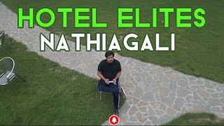 Elites Hotel, Nathiagali | Best Hotels in Nathiagali