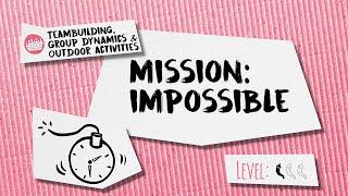 Team Building Group Challenge: Mission Impossible