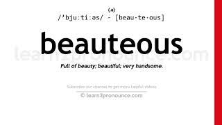 Pronunciation of Beauteous | Definition of Beauteous