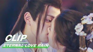 Clip: Dragon Kisses Her When She Wants To Marry Others | Eternal Love Rain EP10 | 倾世锦鳞谷雨来 | iQIYI