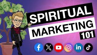 How to Market Your Spiritual Business - Heart Centered Marketing with Soulopreneur