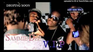 Sammie Dee V.I.P Kutulo (Audio 2015)