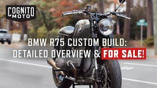 Cognito Moto BMW R75 Custom Build: Detailed Overview  BRING A TRAILER!