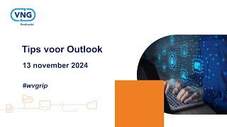 Grip op informatie: Workshop Tips voor Outlook 13-11-2024