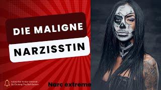 Die maligne Narzisstin