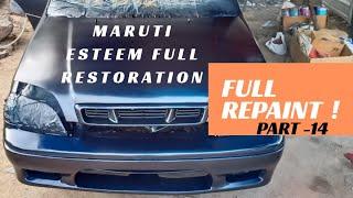 Maruti Esteem Restoration | Full Repaint | Part 14