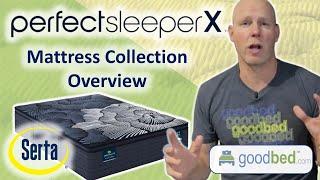 Serta Perfect Sleeper X Mattress Collection EXPLAINED by GoodBed