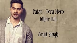 Palat Tera Hero Idhar Hai lyrics