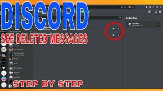  How To See Deleted Messages On Discord 