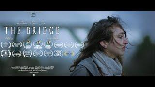 Award winning short film _ The Bridge